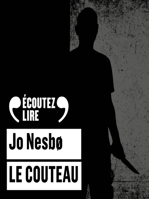 Title details for Le couteau by Jo Nesbø - Available